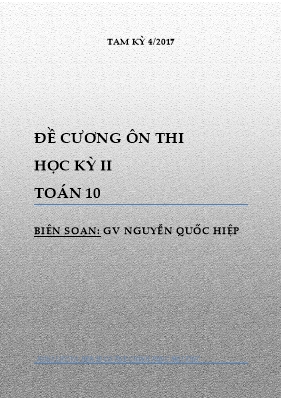 Đề cương ôn thi học kỳ 2 môn Toán 10 - Nguyễn Quốc Hiệp